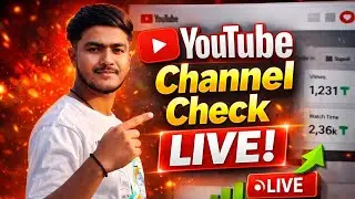 YouTube Channel Check LIVE 🔥 | Free Channel Review Hindi