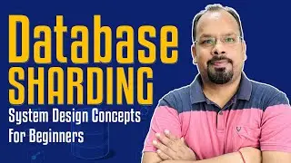 Database Sharding, easy or tough ?