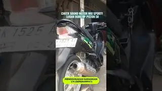 check sound saringan 1/4 seperampat di motor mio sporty sudah bore up piston 58 leheran 28,32 ke 38