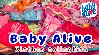Baby Alive doll clothes collection all the baby clothes we have Hasbro brand