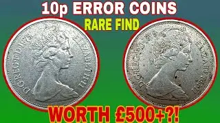 These Queen Elizabeth II 10p Errors Are Shocking the Global Coin Market!