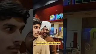 King Movie Trailer Review | King Trailer Public Review | King Trailer Public Reaction | King