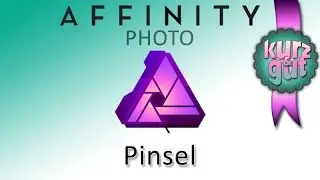 Affinity Photo, Pinsel / Teil 1