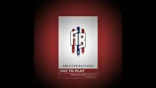 American Bastards - Pay to Play feat. Nock Zilla x B Ivy #atlantarappers #hiphop #rap #trap #larap
