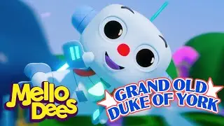 The Grand Old Duke of York - Mellodees Kids Songs & Nursery Rhymes | Sing-A-Long