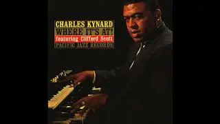 Charles Kynard featuring Clifford Scott  -   I Wonder