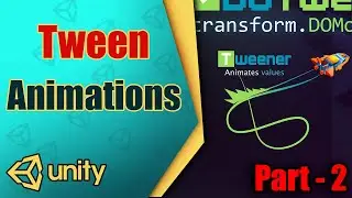 Easy Unity DOTween UI Animations in Games | Unity Tutorial For Beginner (part-2)
