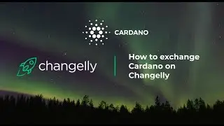 How to exchange Cardano (ADA) on Changelly