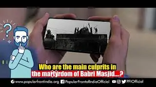 Betrayal of babri masjid by the secular forces in INDIA PAPULARFRONTOFSHIRALLAKOPPA