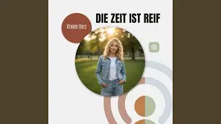 Die Zeit ist reif