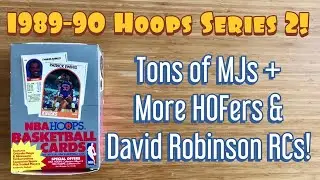 1989-90 NBA Hoops Basketball Series 2 Box Break! Tons of MJs + More HOFers & David Robinson Rookies!