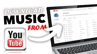 How To Download Music from YouTube to MP3