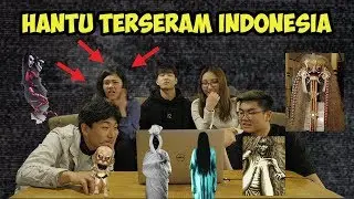 HANTU TERSERAM INDONESIA MENURUT ORANG LUAR NEGERI! (KUNTILANAK, KUYANG, POCONG, DLL)