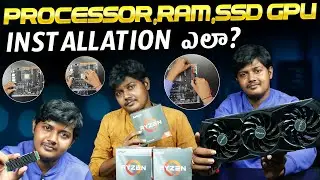 Complete PC Hardware Installation in Telugu &ndash; CPU, RAM, GPU & SSD | Telugu pc world