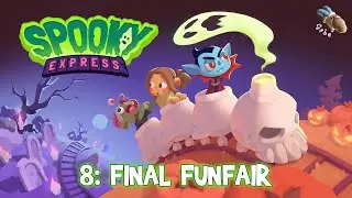 Spooky Express - 8: Final Funfair - 100% Walkthrough