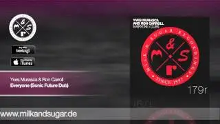Yves Murasca & Ron Carroll - Everyone (Sonic Future Dub) | Preview