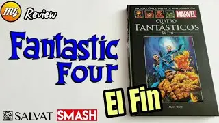 Cuatro Fantásticos: El Fin. Marvel Salvat. Smash. La última aventura de los Fantastic Four.
