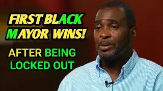 Alabama Town&rsquo;s First Black Mayor Wins Election After Being Locked Out of Office | Patrick Braxton