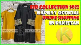 EID COLLECTION 2022 | Kapray Official | Online Shopping Store Pakistan