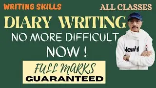 Writing Skills I Diary Writing Made So Easy ! I All Classes I Home English Teacher