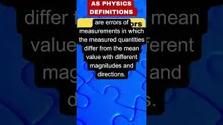 CAIE AS Physics Defintions - Random Errors