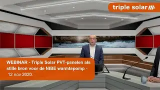 WEBINAR - Triple Solar PVT-panelen als stille bron voor de NIBE warmtepomp - 12 nov 2020