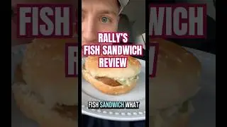 Fast Food Fish Sandwich Review S2E5 #fastfood #recipe #eating #rally