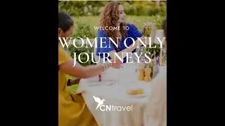 Solo, Not Alone: Women-Only Travel Experiences