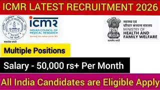 ICMR - NIN RESEARCH PROJECT VACANCY | MULTIPLE VACANCIES | CHECK FULL DETAIL NOTIFICATION APPLY
