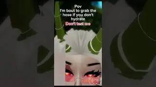 Hydrate. {Tags; #vrchatcommunity #fakebody #vrcmemes #vrcfbt #nobadcomments