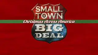 Small Town Big Deal 