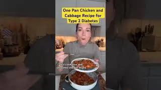 One Pan Chicken and Cabbage Recipe for Type 2 Diabetes  #shorts #diabetestype2
