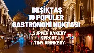 Beşiktaş Modern Gastronomi Mekanları I M&uuml;davim Blog