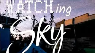 Watching Sky - Vincent | Music