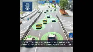 Mobility Autonomous Platforms: What You Need to Know Now