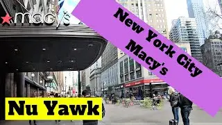 🟡 New York City | Macy's Department Store Herald Square. A walk through This Huge & Iconic NYC Store