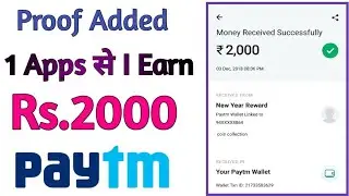 1000₹ Paytm Cash Unlimited Trick Working 2019 | Best Earning App 2019 | Freekapaise