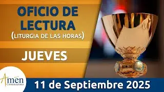 Oficio de Lectura de hoy Jueves 11 Septiembre 2025 l Padre Carlos Yepes l Cat&oacute;lica l Dios