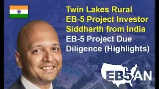 EB5AN Webinar with Siddharth from India: EB-5 Project Due Diligence (Highlights)