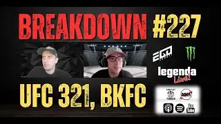 BREAKDOWN 227 - UFC 321 / Lajo&scaron; Klein, Historick&yacute; &uacute;spěch Josefa H&aacute;ly v BKFC, Novinky ⁣