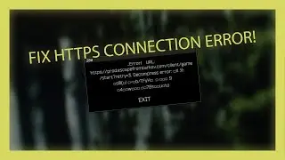 FIX TARKOV HTTPS CONNECTION TYPE ERROR