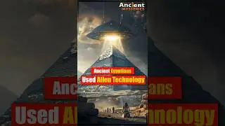 Ancient Egyptians Used Alien Technology | Shocking Truth About How Pyramids Were Built | Mysteries