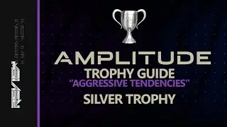 PSNP Amplitude Trophy Guide // Aggressive Tendencies [Silver Trophy]