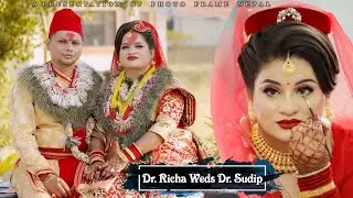 THE BEST NEPALI CINEMATIC WEDDING || DR. RICHA WEDS DR. SUDIP || PHOTO FRAME NEPAL | #momentsframers
