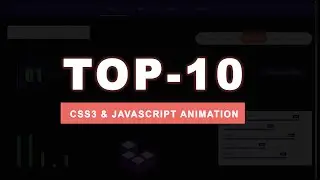 Top 10 CSS & JavaScript Effects