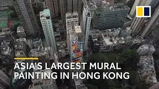Asia's largest mural unveiled on side of Hong Kong hotel