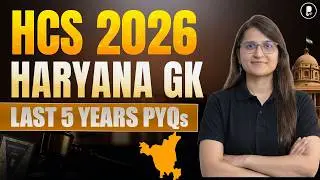 HCS Haryana GK PYQs 2026 | Haryana GK Previous Year Questions for HCS Exam