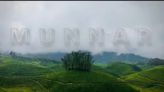 [4K]Munnar in the Clouds : Aerial Secrets of the Tea Gardens
