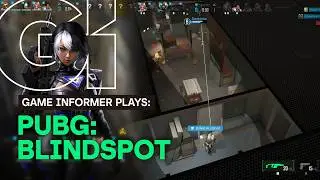 Game Informer Plays PUBG: Blindspot, An Isometric Multiplayer Spin-Off