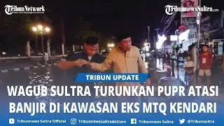 Wakil Gubernur Sulawesi Tenggara Hugua Tinjau Banjir di Area Eks MTQ Kendari, Bakal Koordinasi PUPR